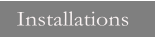 Installations
